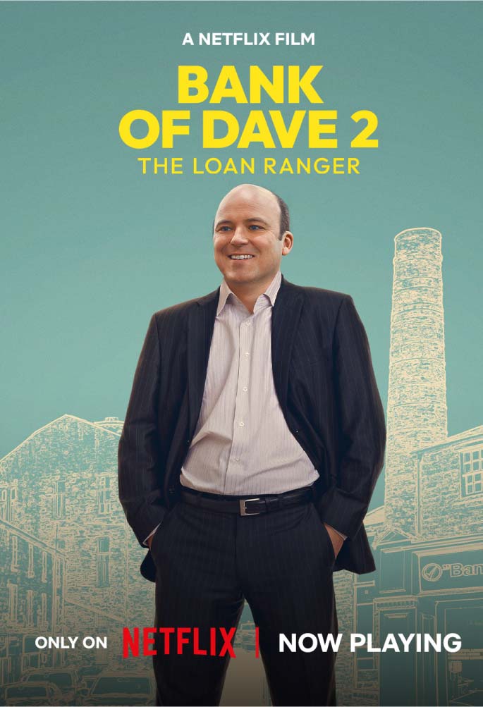 BANK OF DAVE 2: THE LOAN RANGER