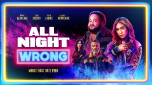 Premiered at SXSW London, ALL NIGHT WRONG is now available in 4K/UHD.